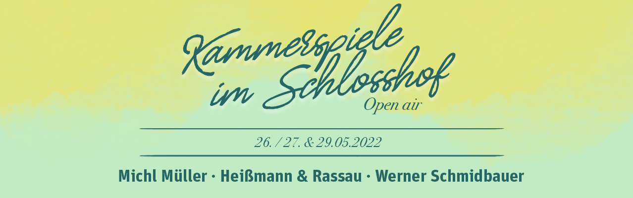 Kammerspiele im Schlosshof