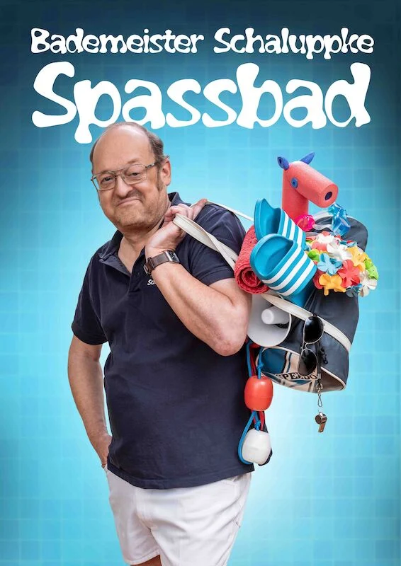 Bademeister Schaluppke – SPASSbad · Comedy